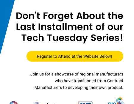 Don't Miss The Last Installment of the From Start to Finish: Medical Manufacturing Series