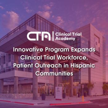 Innovative Program Expands Clinical Trial Workforce, Patient Outreach in Hispanic Communities
