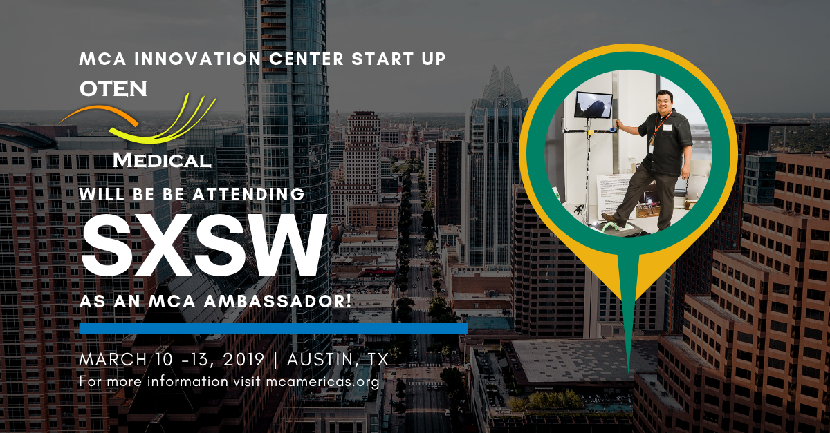 OTEN Medical Attends the SXSW Conference as an MCA Ambassador