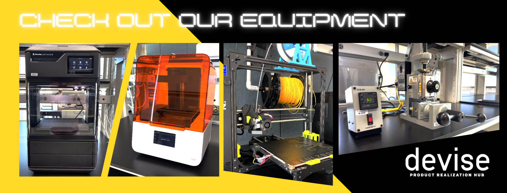 Check Out the Devise Product Realization Hub Equipment and Capabilities